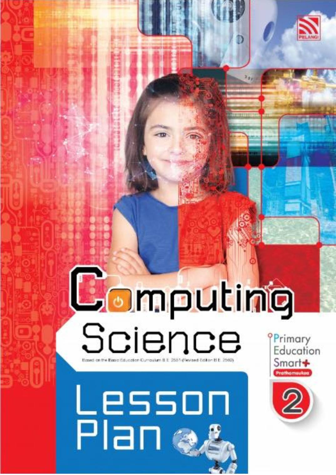 Pelangi Primary Education Smart Plus Computing Science P2 Lesson Plan